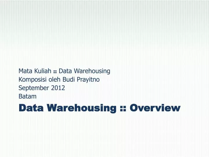 data warehousing overview