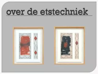 over de etstechniek