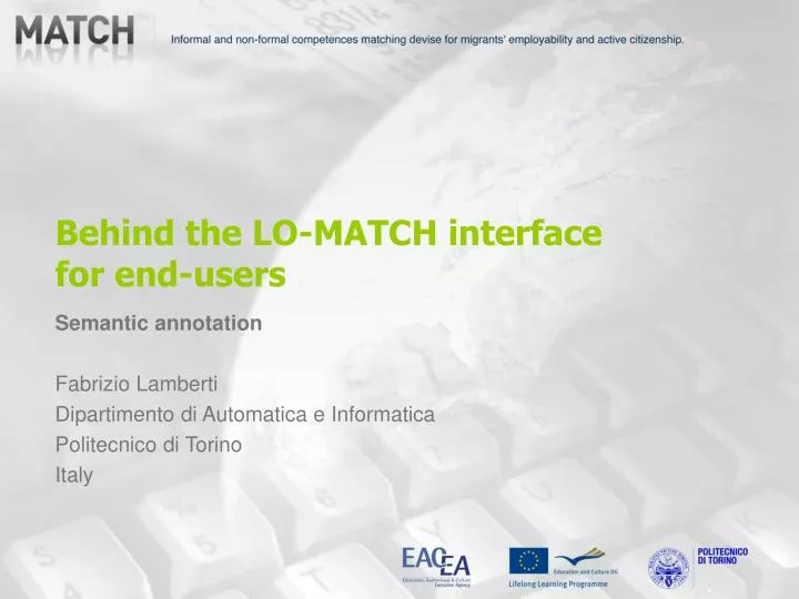 behind the lo match interface for end users