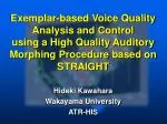 Hideki Kawahara Wakayama University ATR-HIS - slide 1