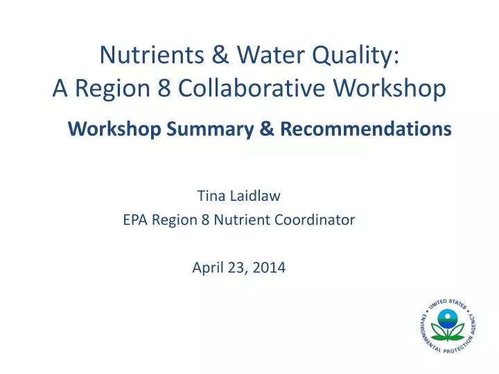 nutrients water quality a region 8 collaborative workshop