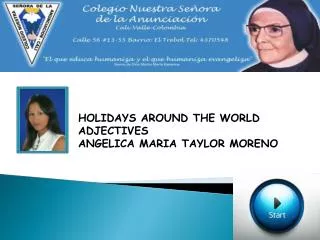 HOLIDAYS AROUND THE WORLD ADJECTIVES ANGELICA MARIA TAYLOR MOREN O