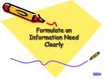 Effective Strategies for Formulating an Information Need in Educational Research - slide 1