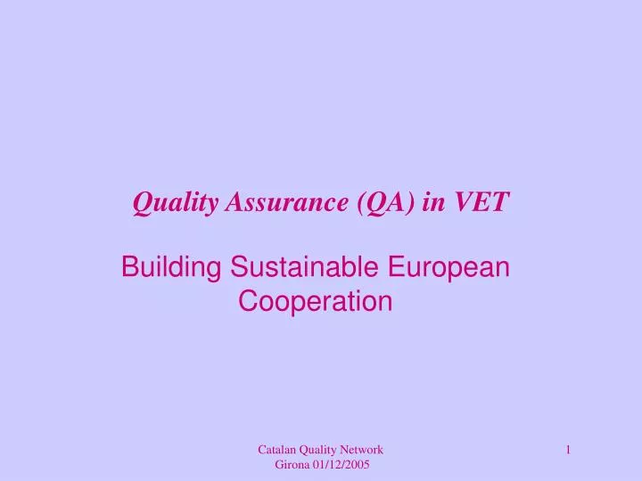 quality assurance qa in vet