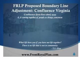 FRLP Proposed Boundary Line Adjustment: Confluence Virginia