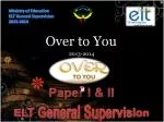 ELT General Supervision Papers I & II: Grammar, Composition, and Functions Overview 2013-2014 - slide 1