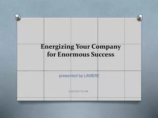 Energizing Your Company for Enormous Success