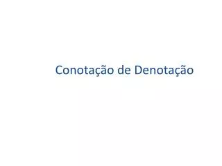 conota o de denota o