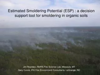 Estimated Smoldering Potential (ESP) : a decision support tool for smoldering in organic soils