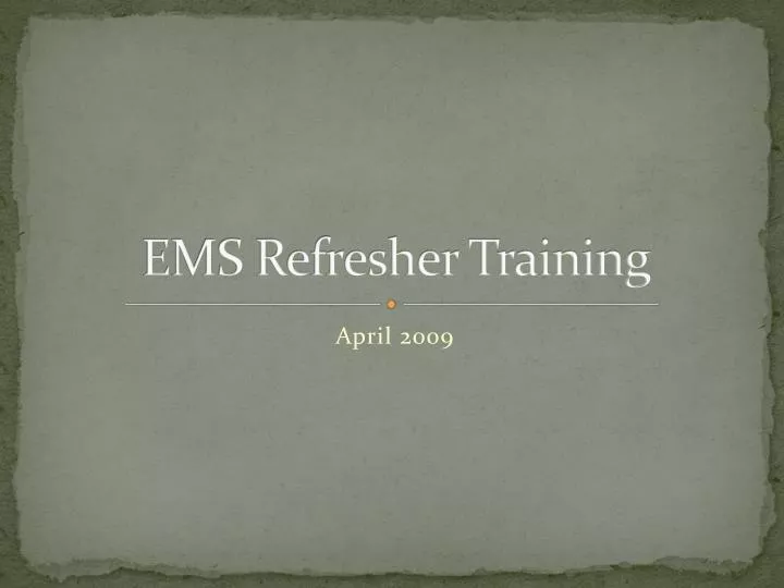 ems refresher training