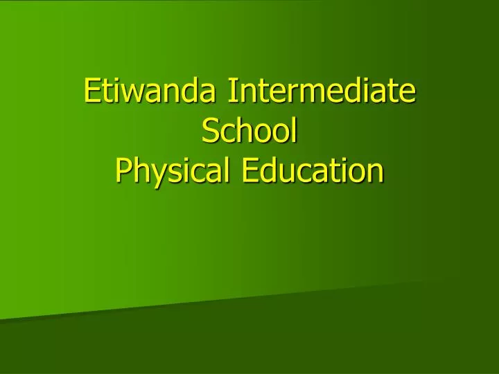 etiwanda intermediate school physical education