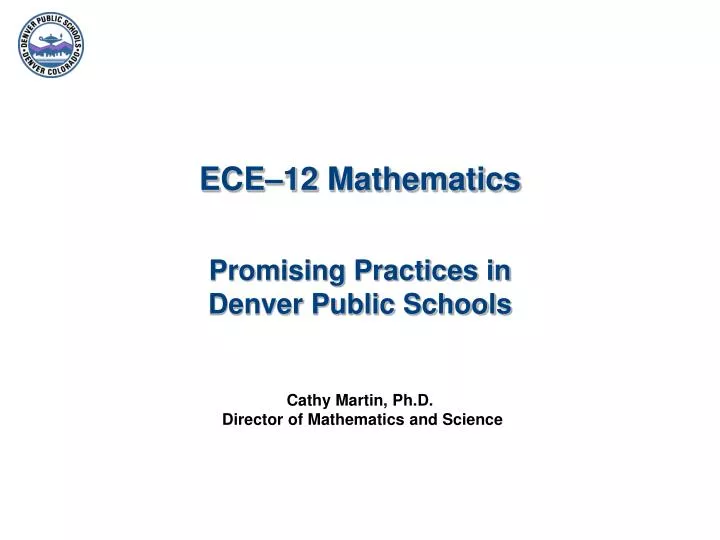 ece 12 mathematics promising practices in denver public schools