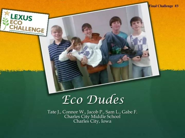 eco dudes