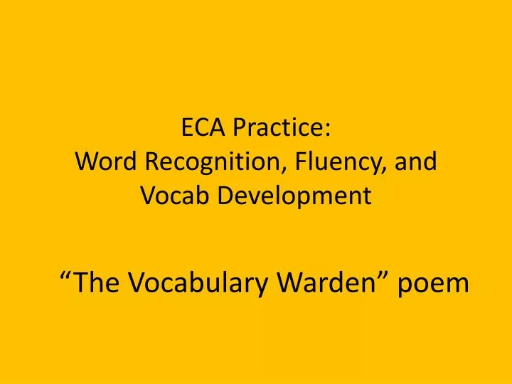 eca practice word recognition fluency and vocab development