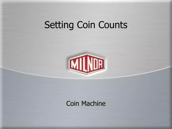 setting coin counts
