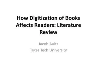 How Digitization of Books Affects Readers: Literature Review