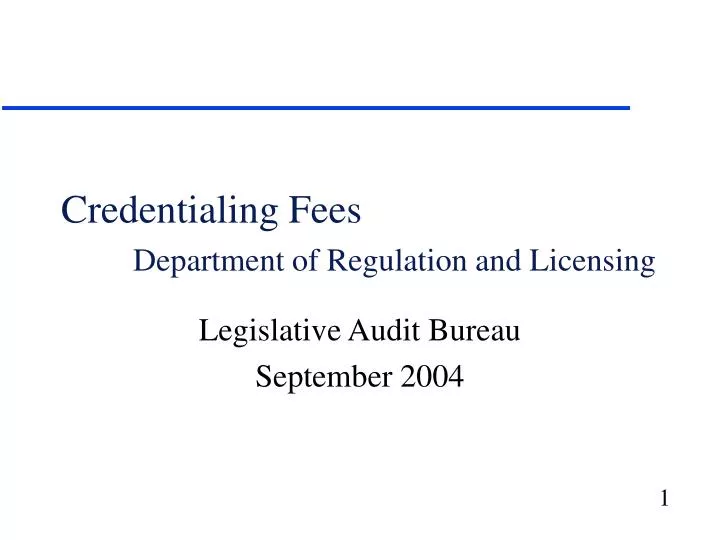 credentialing fees department of regulation and licensing