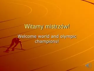 witamy mistrz w