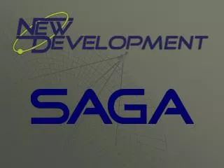 The saga of SAGA