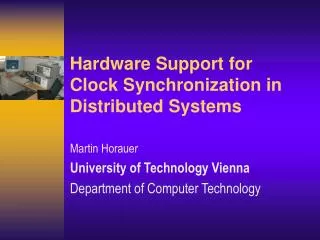 Hardware Support for Clock Synchronization in Distributed Systems