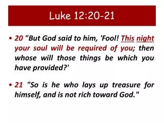 Luke 12:20-21