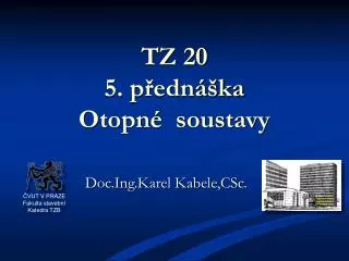 tz 20 5 p edn ka otopn soustavy