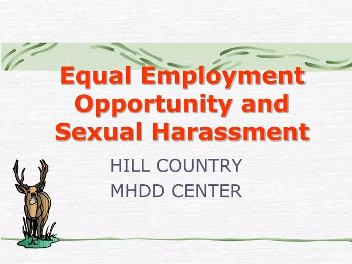 equal employment opportunity and sexual harassment