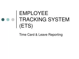EMPLOYEE TRACKING SYSTEM (ETS)