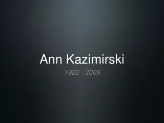 Ann Kazimirski