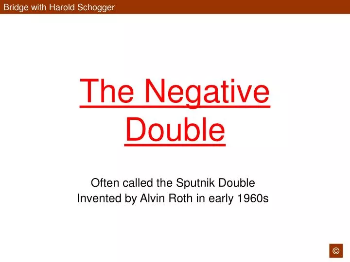 the negative double