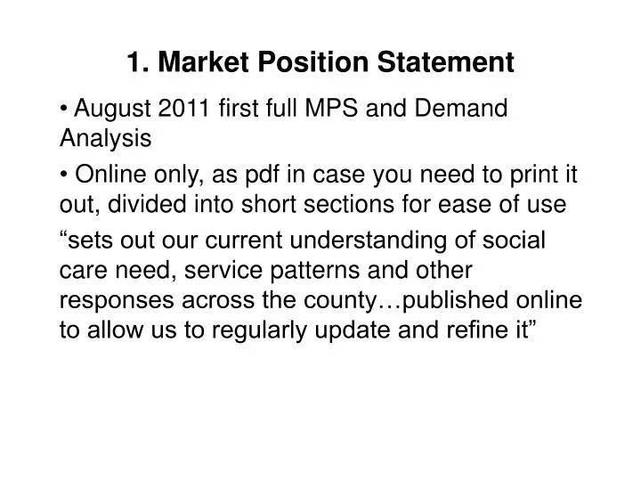 1 market position statement