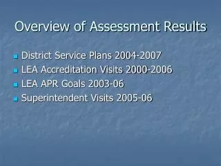 Overview of Assessment Results