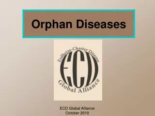 Orphan Diseases