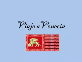 viaje avenecia