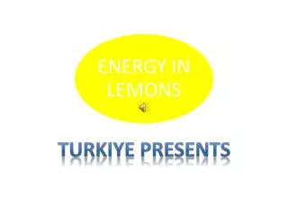 TURKIYE PRESENTS