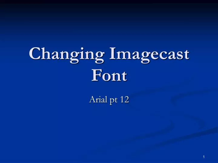 changing imagecast font