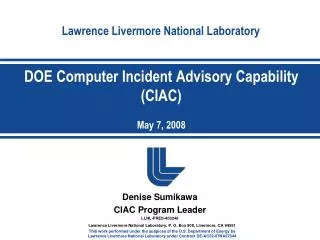 DOE Computer Incident Advisory Capability (CIAC) May 7, 2008