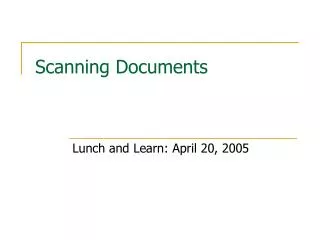 Scanning Documents