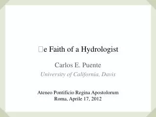 ?e Faith of a Hydrologist