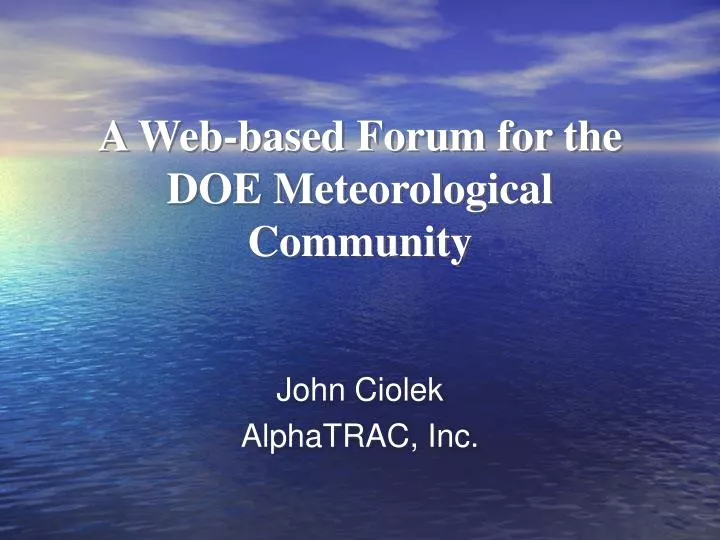 a web based forum for the doe meteorological community