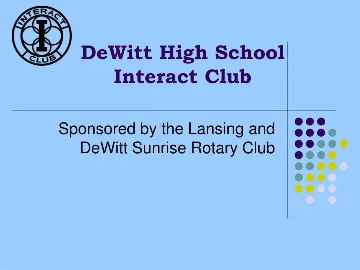 dewitt high school interact club