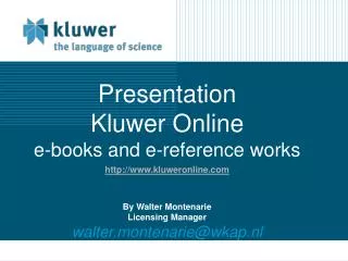 Kluwer Online eBooks ebooks.kluweronline/