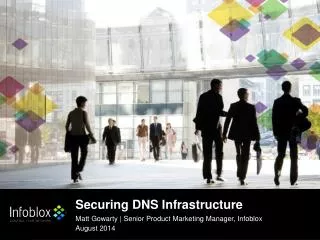 Securing DNS Infrastructure