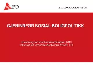 gjeninnf r sosial boligpolitikk