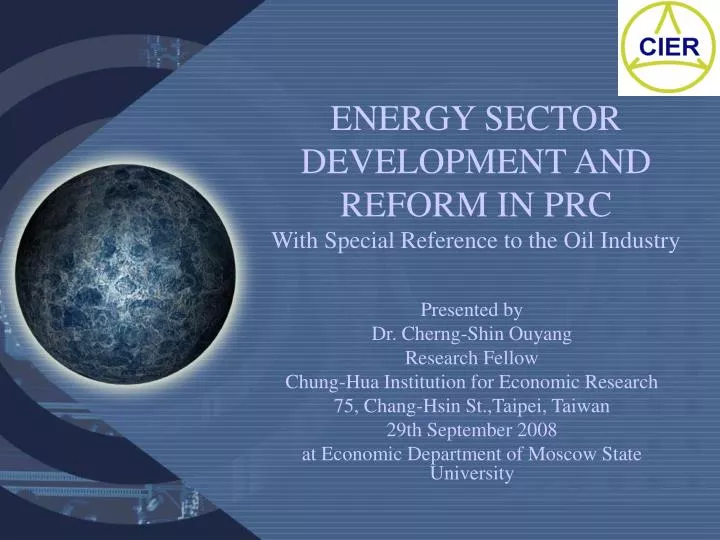 energy sector development and reform in prc with special reference to the oil industry