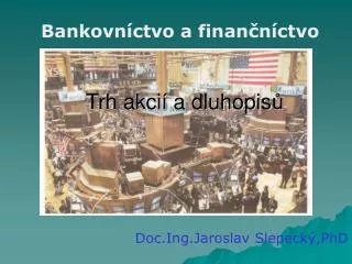 trh akci a dluhopis