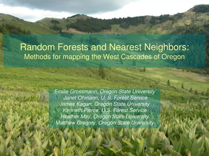 random forests and nearest neighbors methods for mapping the west cascades of oregon