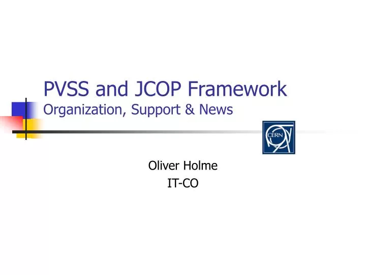 pvss and jcop framework organization support news