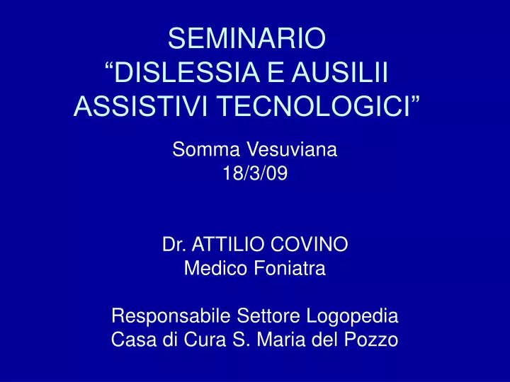 seminario dislessia e ausilii assistivi tecnologici