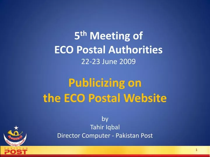 5 th meeting of eco postal authorities 22 23 june 2009